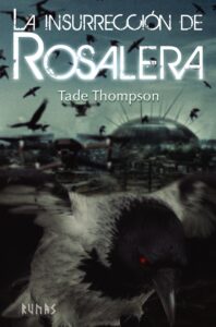Insurrección de rosalera