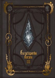 Encyclopaedia Eorzea III- The World of Final Fantasy XIV