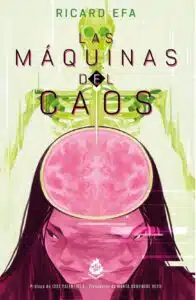 Las máquinas del caos