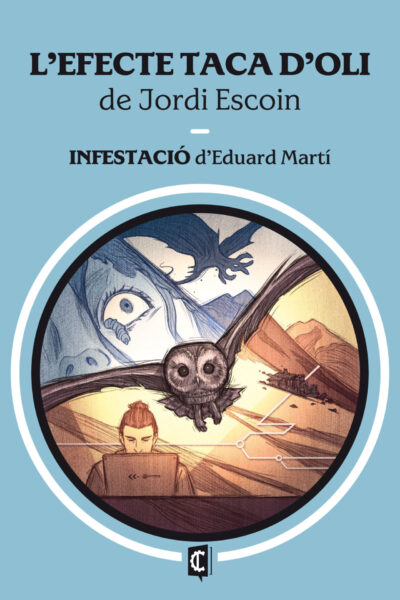 L'efecte taca d'oli / Infestació - Signat