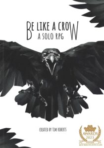 Be Like A Crow: A solo RPG