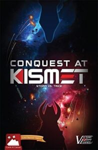 Conquest at Kismet