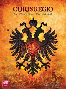 Cuius Regio: The Thirty Years War