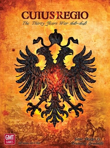 Cuius Regio: The Thirty Years War