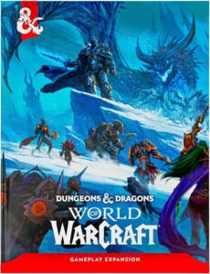 Dungeons & Dragons: World Of Warcraft