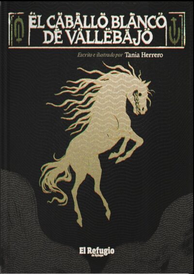 El caballo blanco de Vallebajo