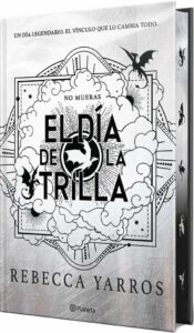 El día de la Trilla - Ed. Limitada