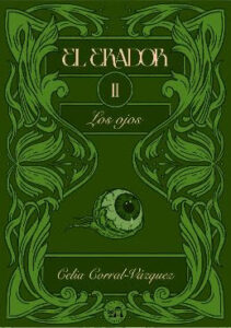 El Erador II: Los ojos