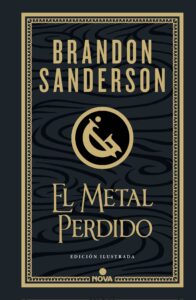 El metal perdido - Edición ilustrada
