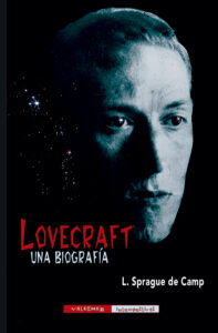 Lovecraft. Una biografía.