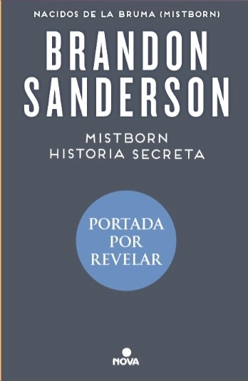Mistborn. Historia secreta.