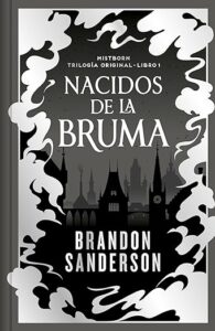 Nacidos de la bruma