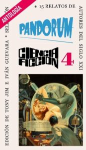 Pandorum 4: Antología de relatos de ciencia ficción
