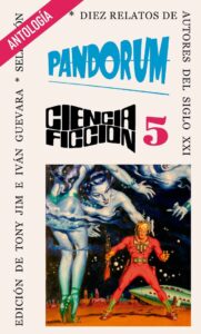 Pandorum 5: Antología de relatos de ciencia ficción