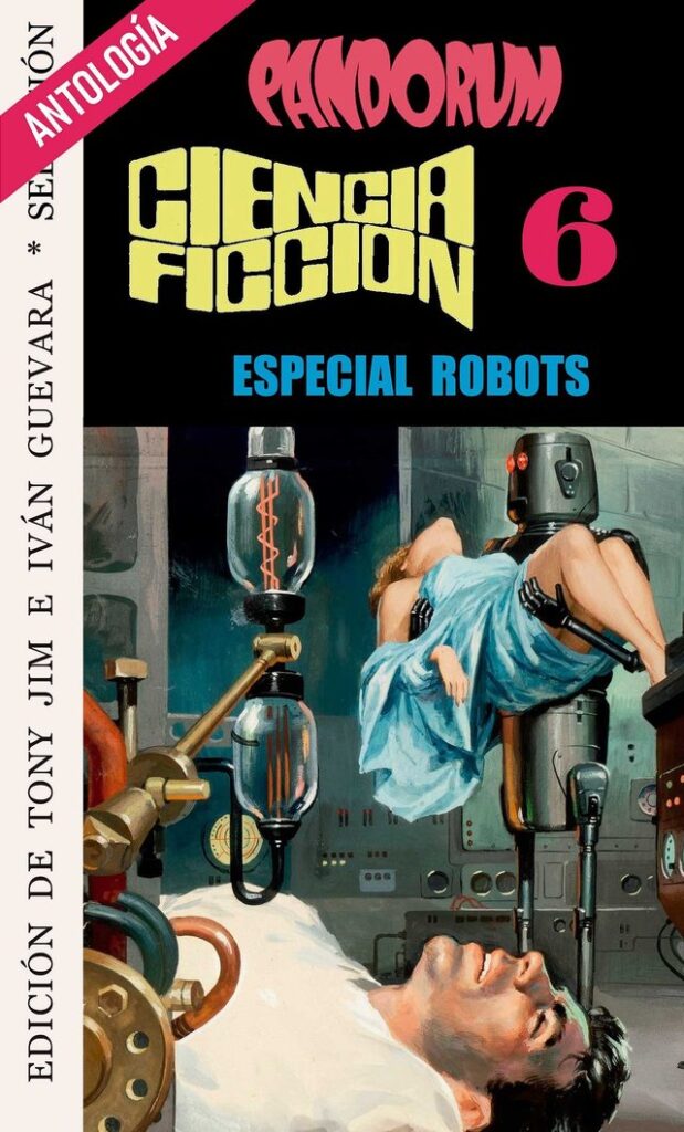 Pandorum 6: Especial Robots