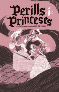 Perills i princeses - JdR