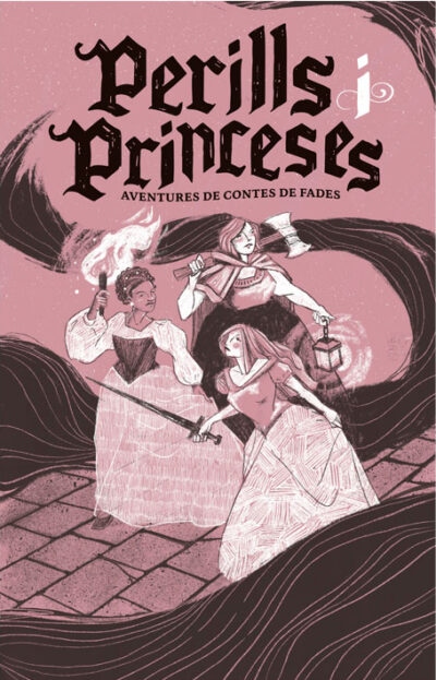 Perills i princeses - JdR