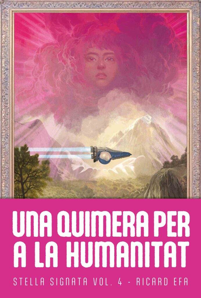Una quimera per a la humanitat