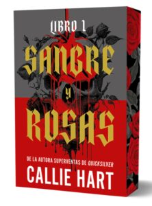 Sangre y rosas - Libro 1 - Ed. Cantos pintados