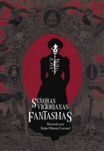 Señoras victorianas: Fantasmas