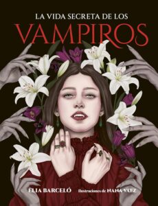 Vida secreta de los vampiros