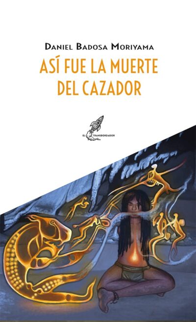 Así fue la muerte del cazador