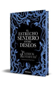 El estrecho sendero entre deseos - Ed. Especial
