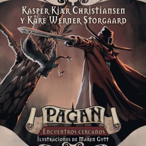 Pagan: Encuentros cercanos