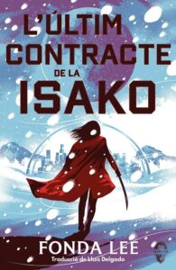 L'últim contracte de la Isako